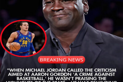 BREAKING: Michael Jordan Defends Aaron Gordon, Declares His Contribution to the Game Undeniable