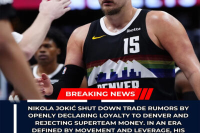 “I’M IN DENVER — AND I’M NOT CHASING SUPERTEAM MONEY, KEEP IT!” — NIKOLA JOKIĆ JUST DID THE ONE THING THE MODERN NBA HATES MOST